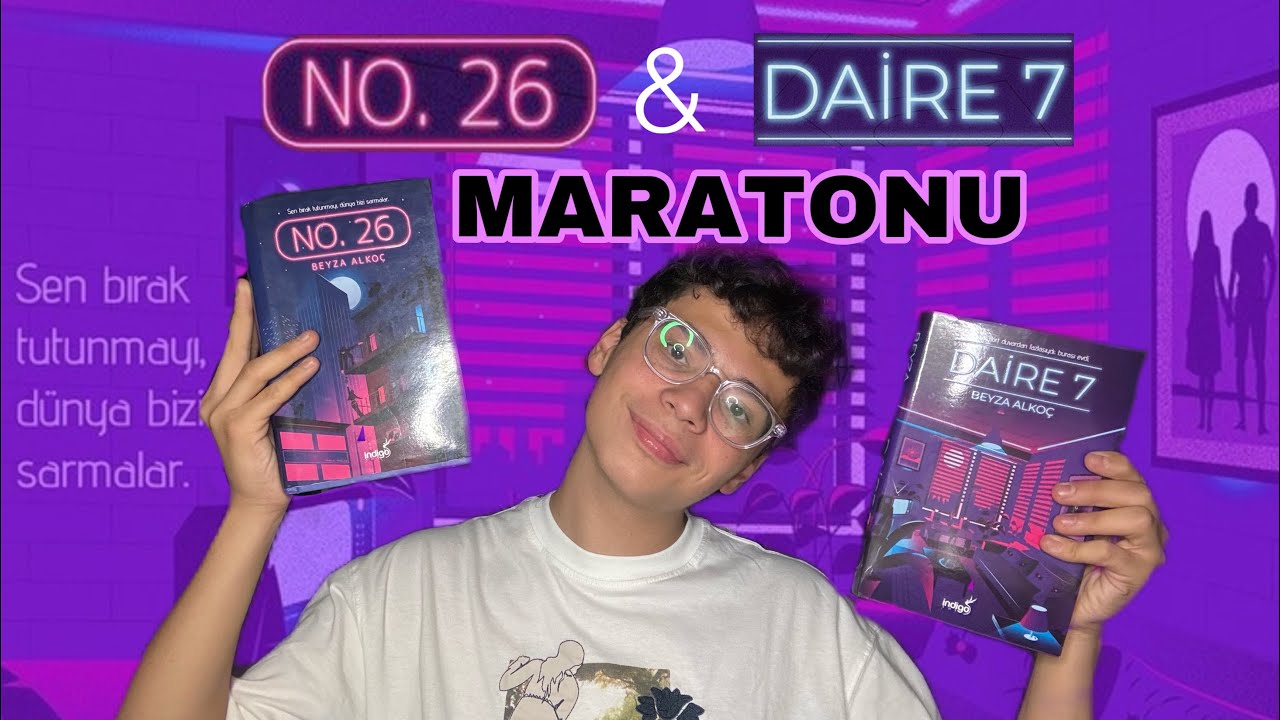 No 26 & Daire 7 Maratonu • Beyza Alkoç (spoilerlı ve spoilersız)