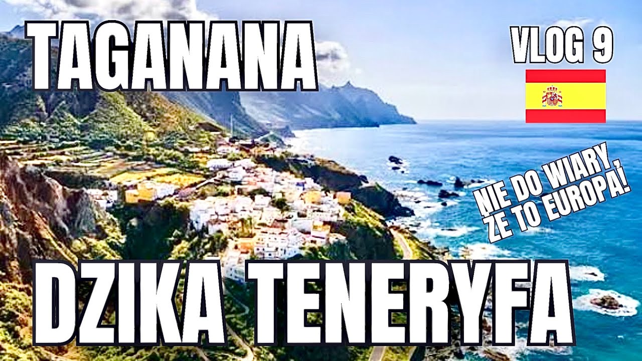 Odkrywamy najdziksze miejsce na Teneryfie! 🇪🇸 TAGANANA i PLAYA DE BENIJO – raj na końcu świata 🌴🌊