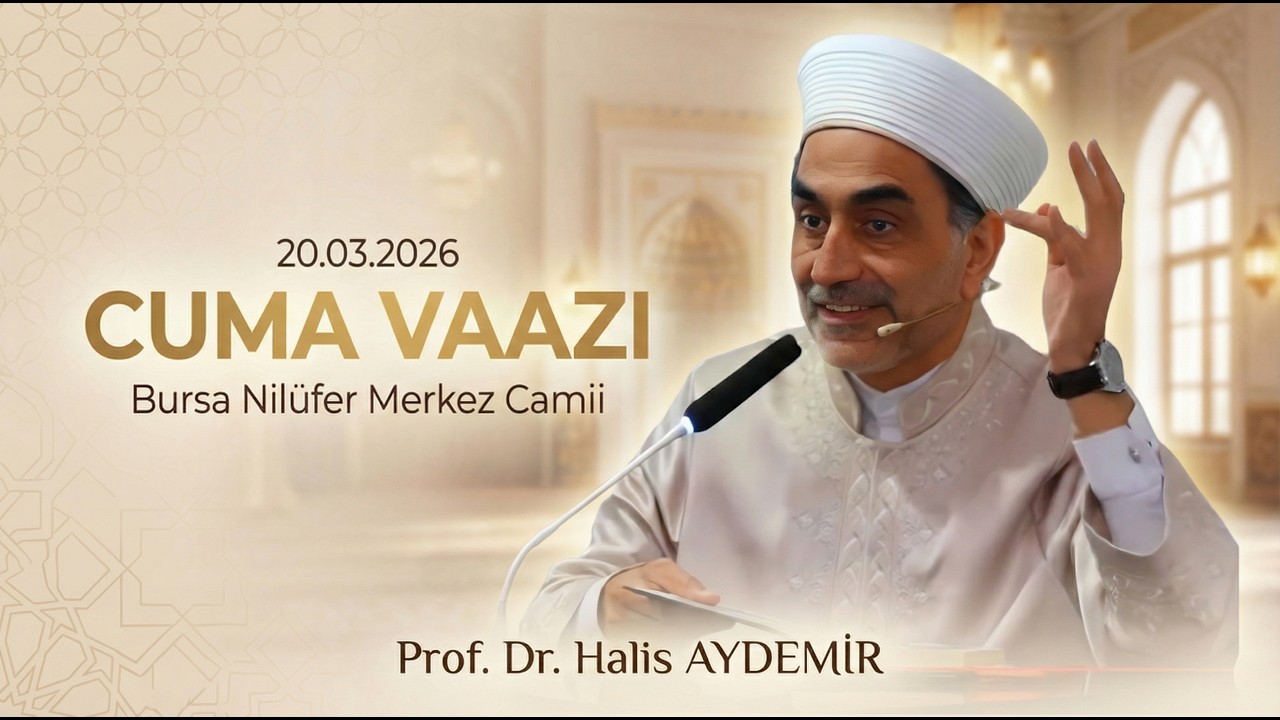 Cuma Vaazı I 20.03.2026 I Bursa Nilüfer Merkez Camii