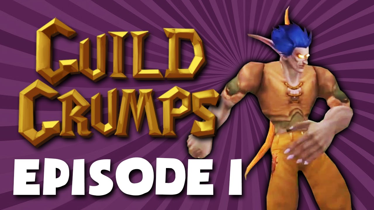Guild Grumps EPISODE 1