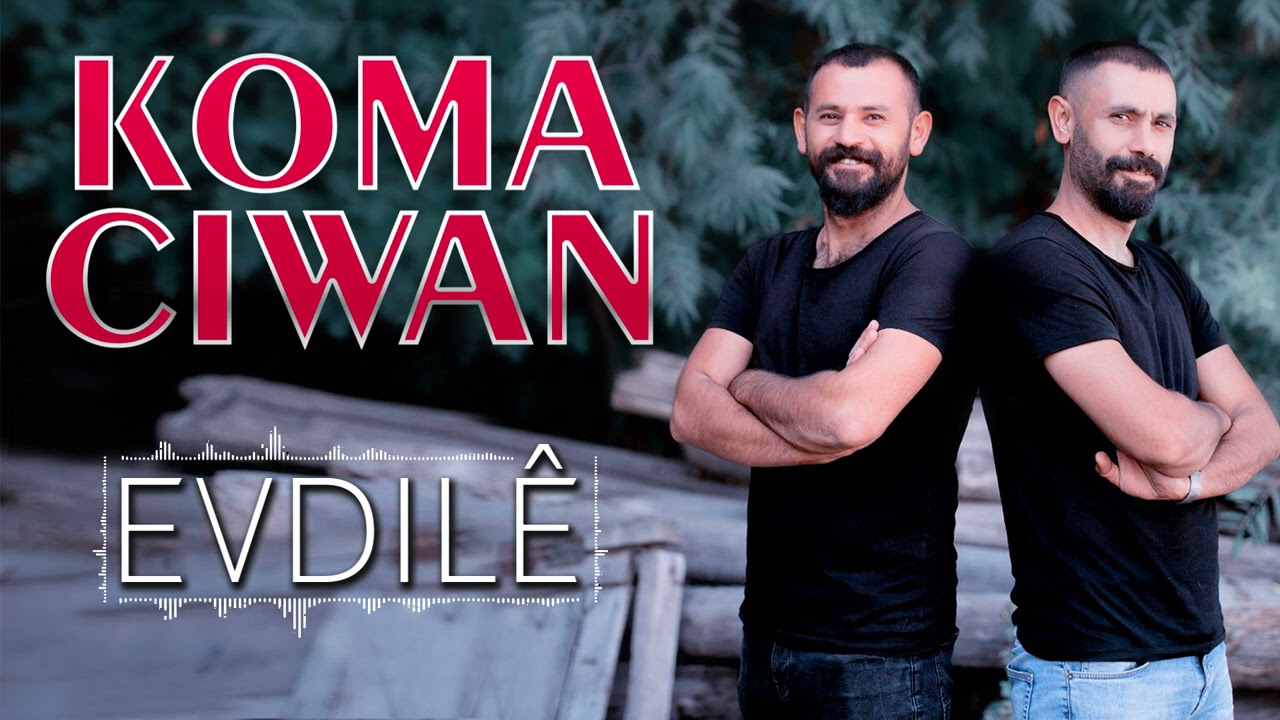 KOMA CIWAN - EVDILE | DE LORİ [Official Music Video]