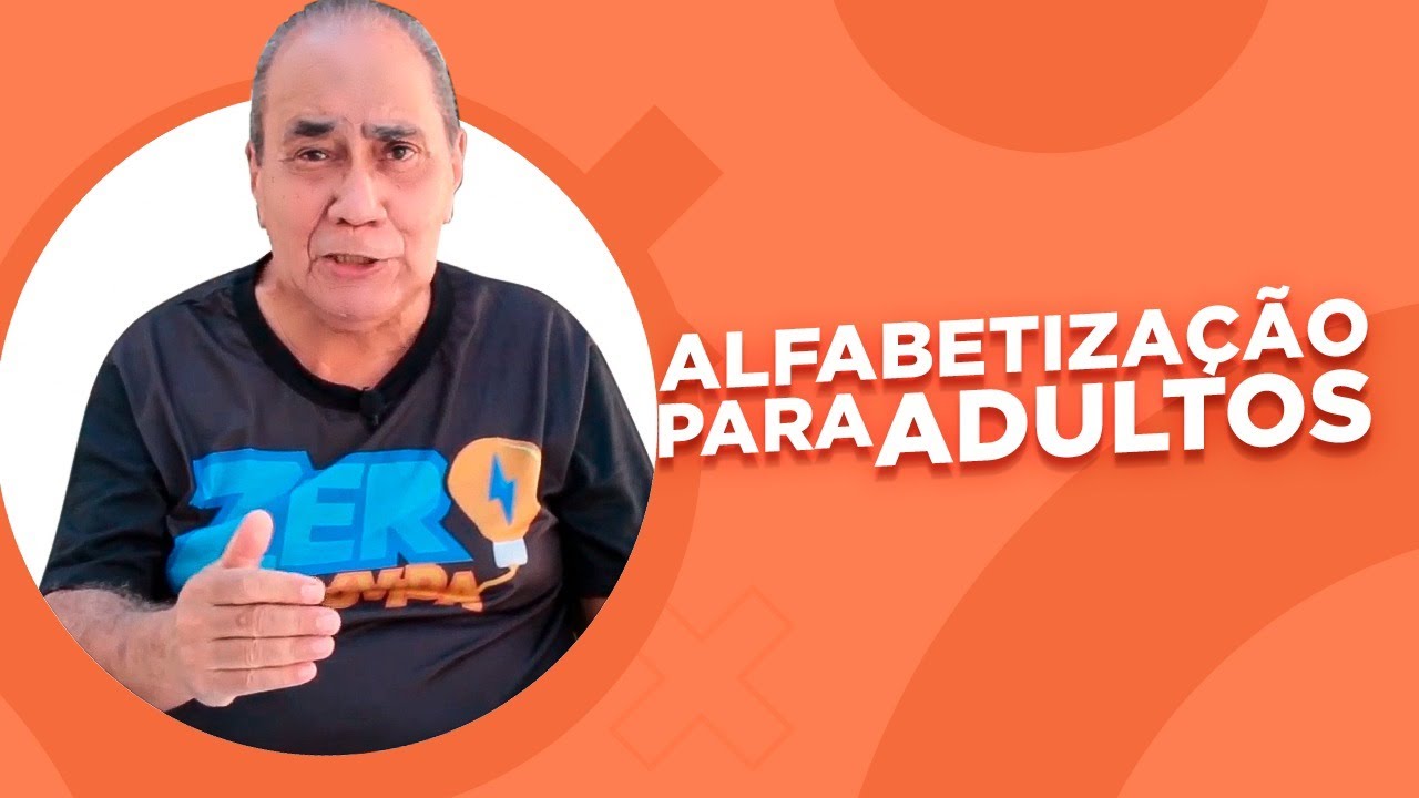 Alfabetização Para Adultos - Aula 01 - Leitura e Formação de palavras