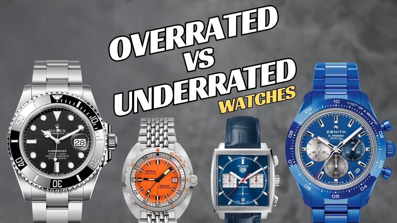 The Most Overrated and Underrated Watches According to 3 Experts