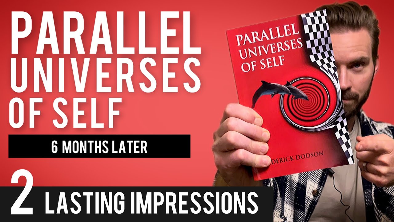 How Parallel Universes of Self Changed my Life - Book Impact