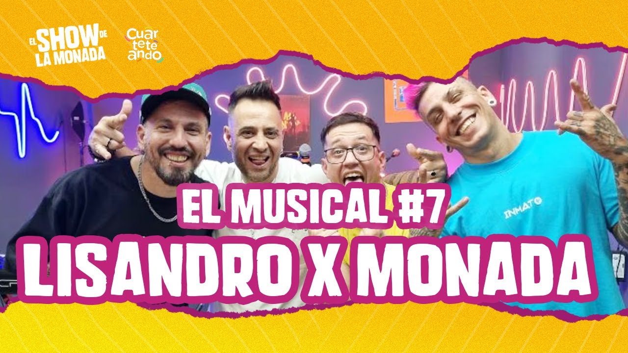 LISANDRO MÁRQUEZ / EN VIVO en El show de la Monada - EL MUSICAL #7