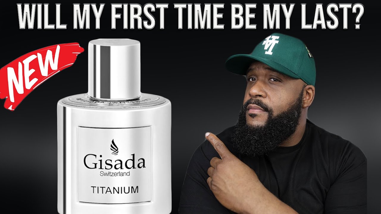 I MUST SAY... THIS IS GOOD!!| GISADA TITANIUM FIRST IMPRESSIONS 2024| MEN'S FRAGRANCE REVIEWS