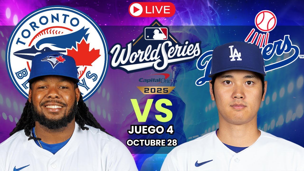 Toronto Blue Jays vs Los Angeles Dodgers EN VIVO | Juego 4 SERIE MUNDIAL MLB 2025 | Comentarios