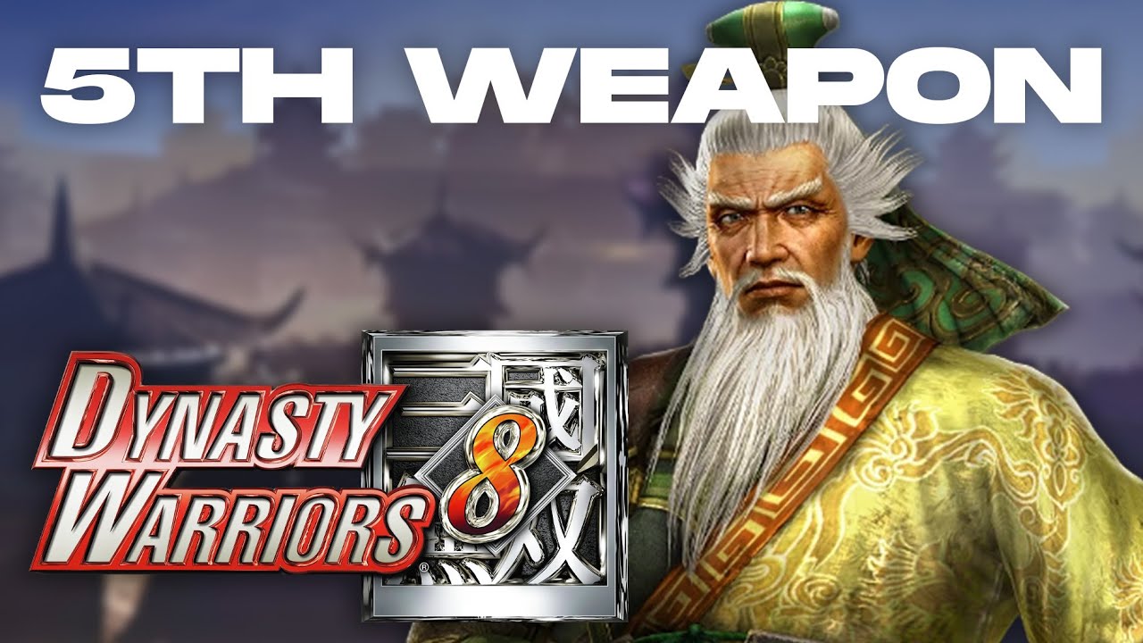 Dynasty Warriors 8 | Huang Zhong's 5th Weapon Guide