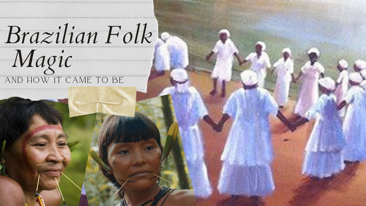 Brazilian folk magic: pagan religions and witchcraft ✨🔥