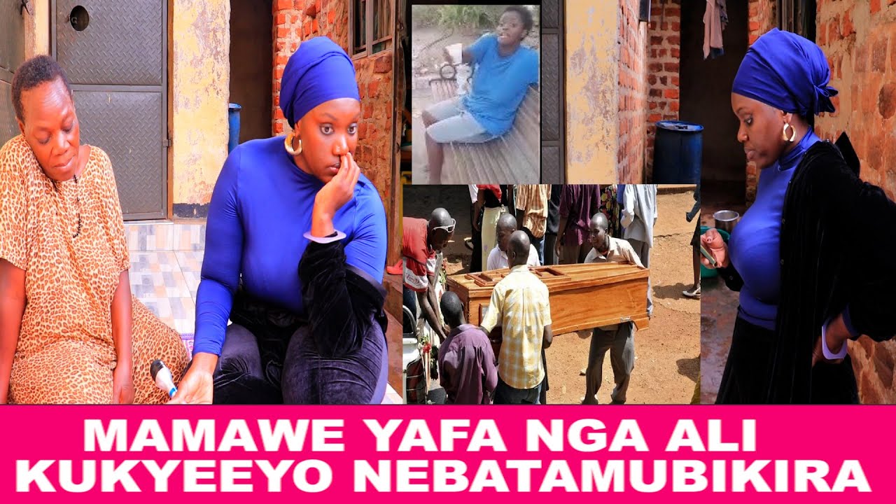 KADAAMA AGUDDE EDDALU ASANZE MAAMAWE YAFA TEBAMUBIKIRA AMAZIGA MULUJJA KITALO NYO
