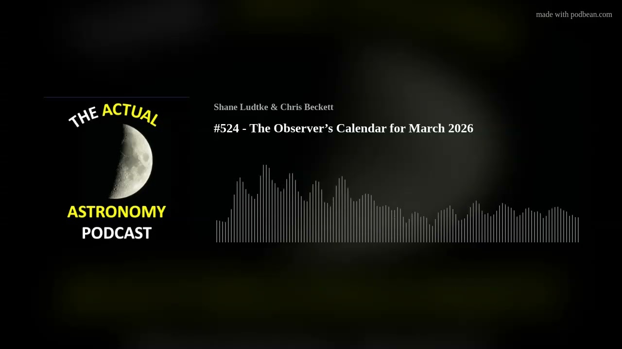#524 - The Observer’s Calendar for March 2026