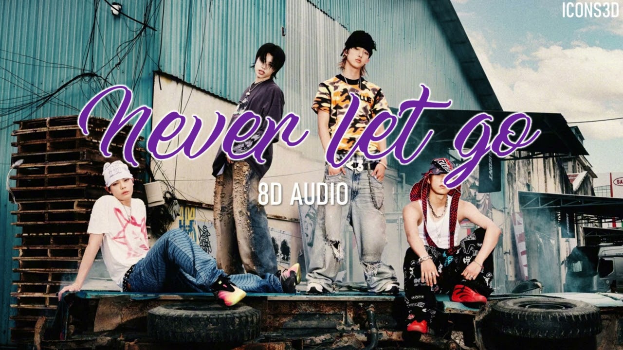 (8D AUDIO) Never let go - LNGSHOT