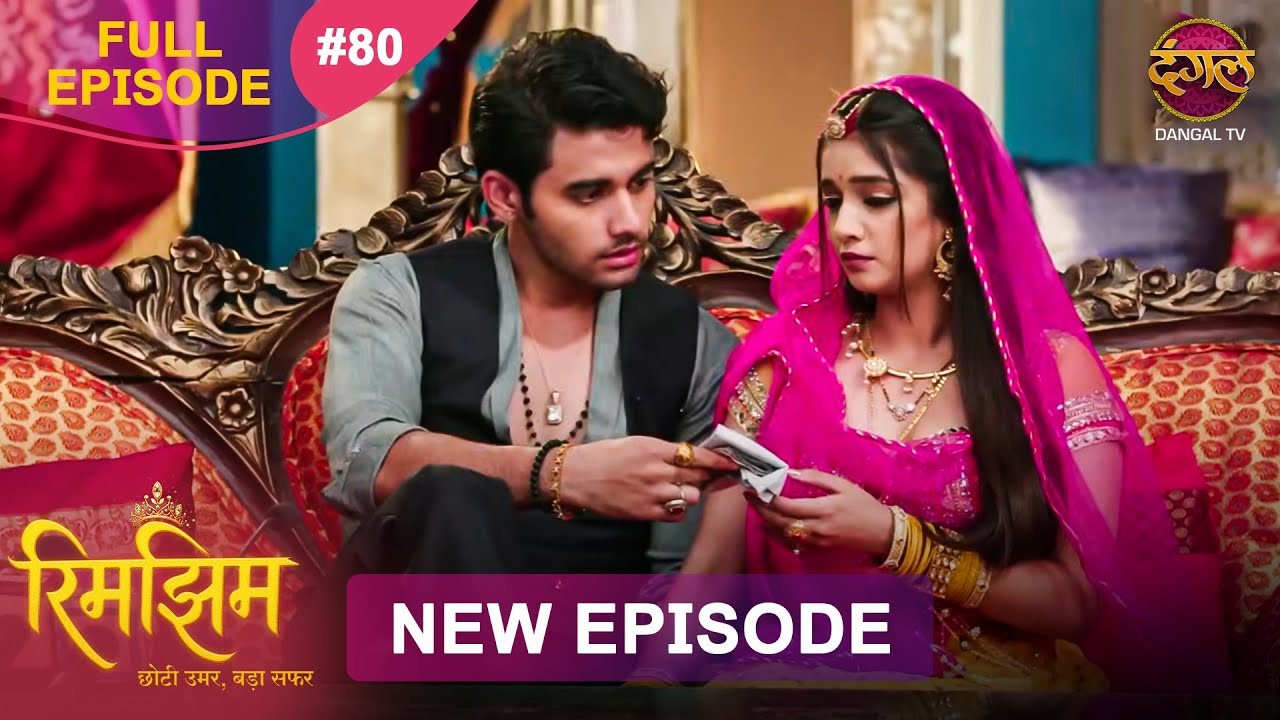Rimjhim - Choti Umar Bada Safar | Full Episode 80 | 03 Jan 2026 | Full HD #Newepisode | Dangal TV