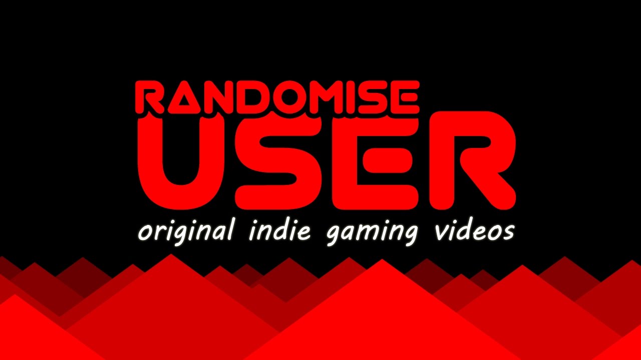 Welcome to Randomise User: The best indie games!