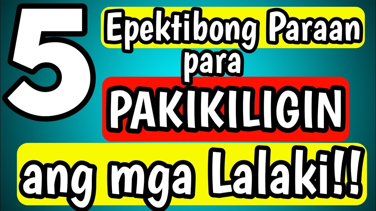 Paano Pakikiligin ang mga Lalaki?