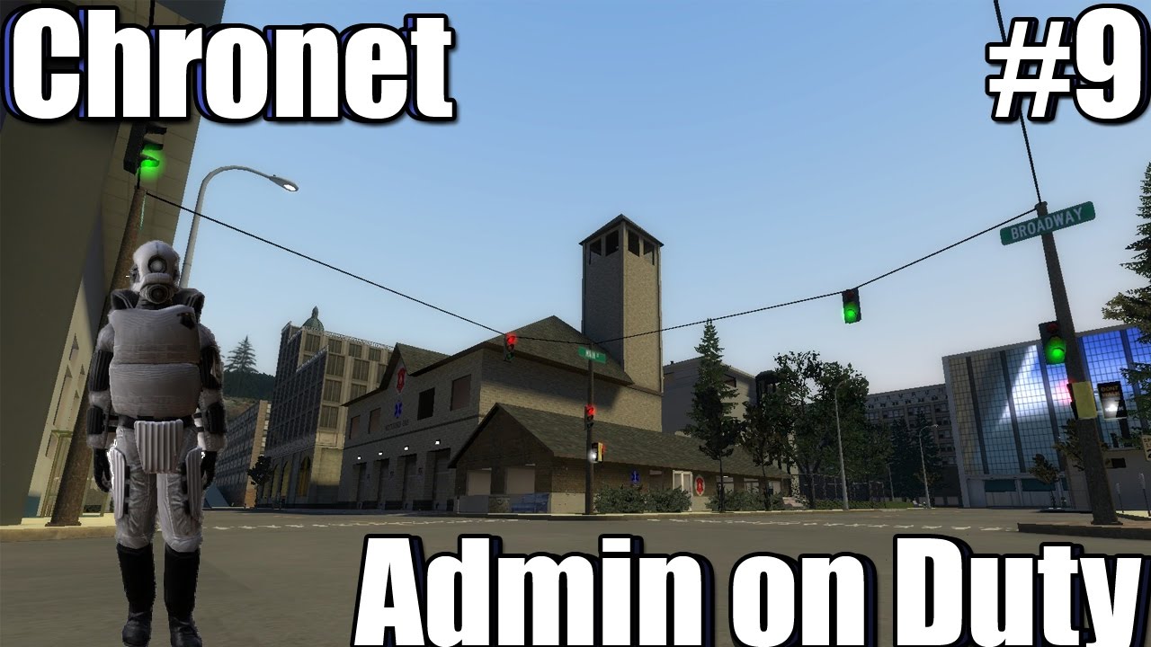 Garry's Mod Admin on Duty Ep.9 I Chronet Semi Serious