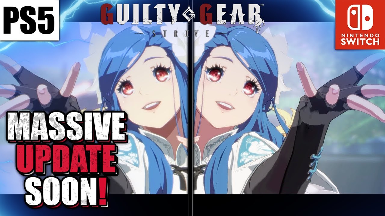 Guilty Gear Strive on Nintendo Switch FINALLY GETS Season 4
