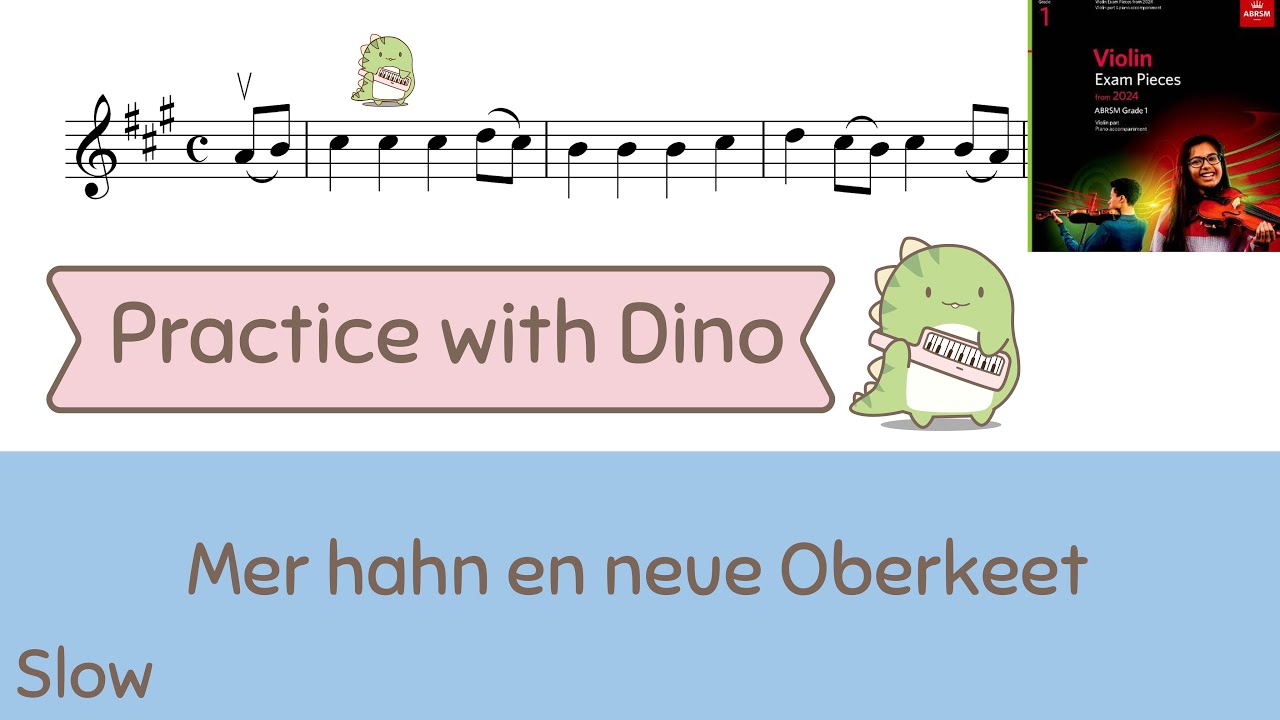 (Slow) Mer Hahn en neue Oberkeet - J.S. Bach ABRSM 2024 Violin grade 1 (A2)