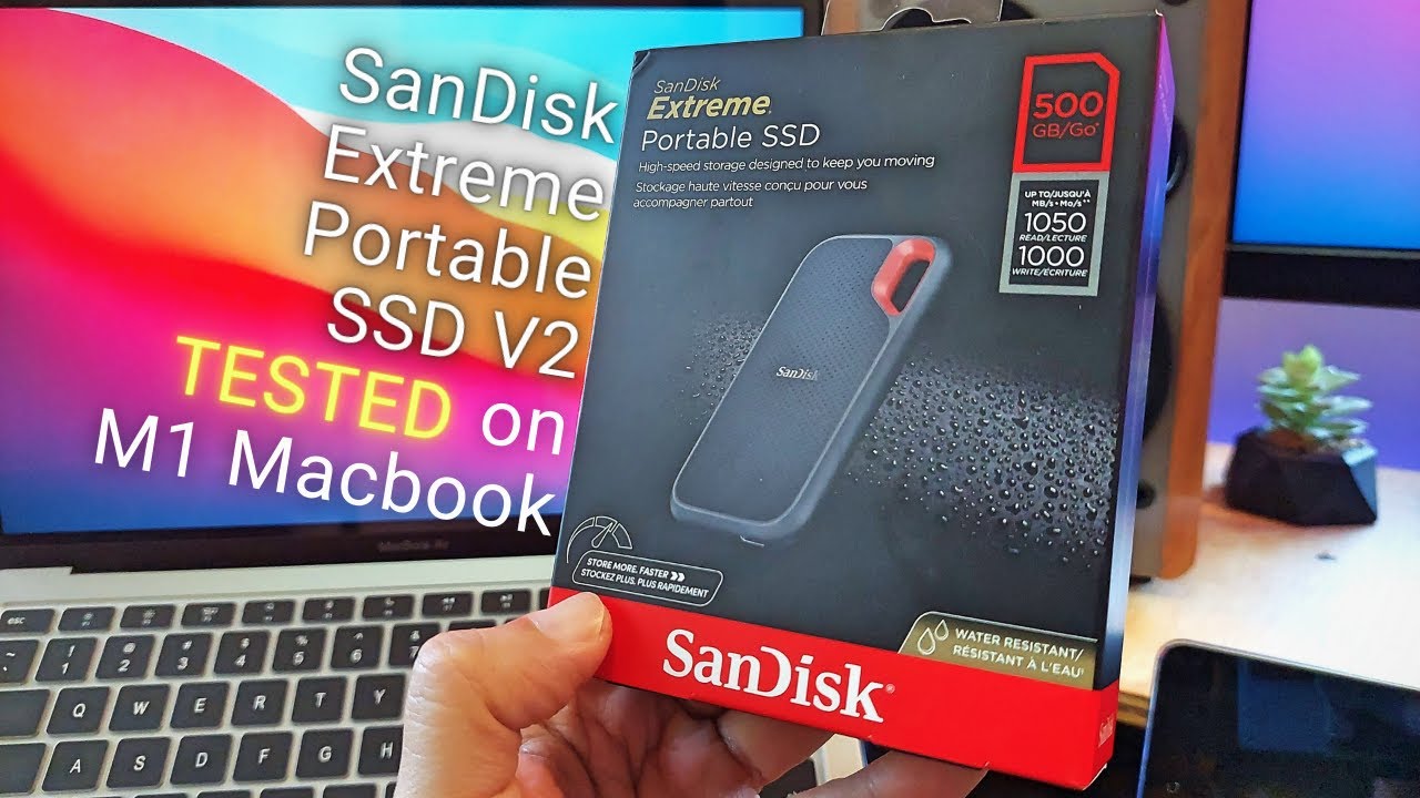 SanDisk Extreme Portable SSD V2 on the M1 MacBook
