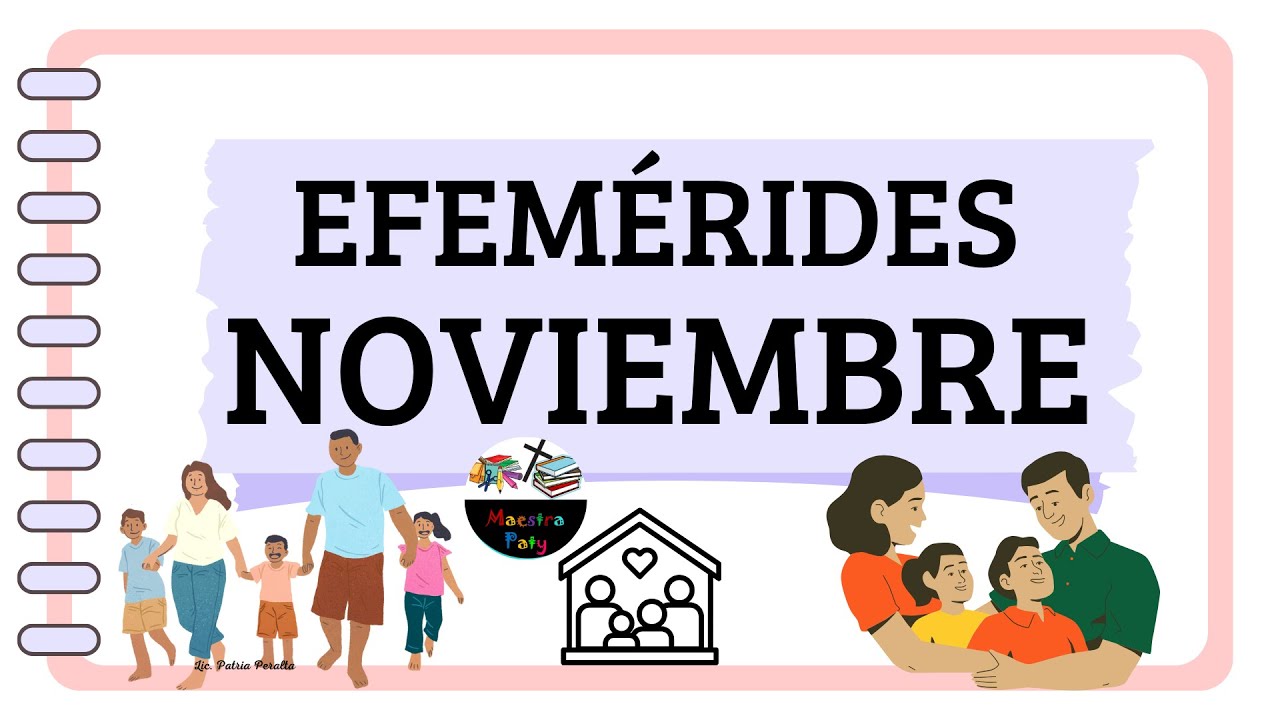 EFEMERIDES DE NOVIEMBRE DE ACUERDO AL CALENDARIO ESCOLAR RD
