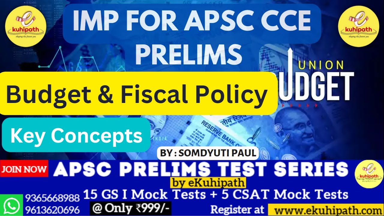 Budget & Fiscal Policy | Key Concepts | Important for APSC CCE and other Competitive Exams