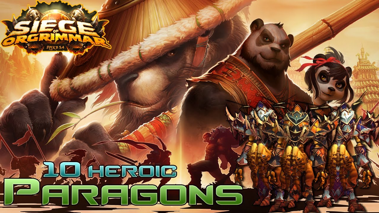 Paragons of the Klaxxi 10 Man Heroic Siege of Orgrimmar