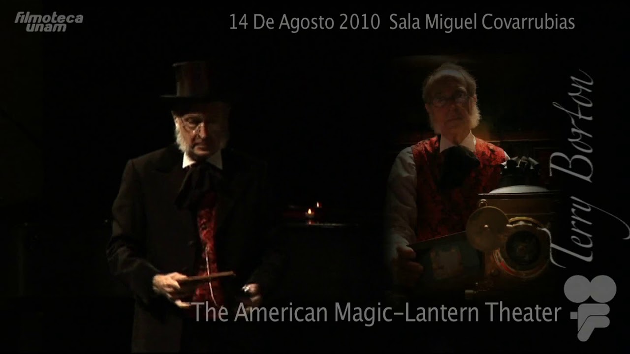 Linterna Mágica función con Terry Borfon CCU -Museo Virtual de Aparatos Cinematográficos