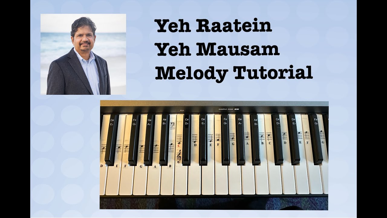 Yeh Raatein Yeh Mausam melody analysis and tutorial