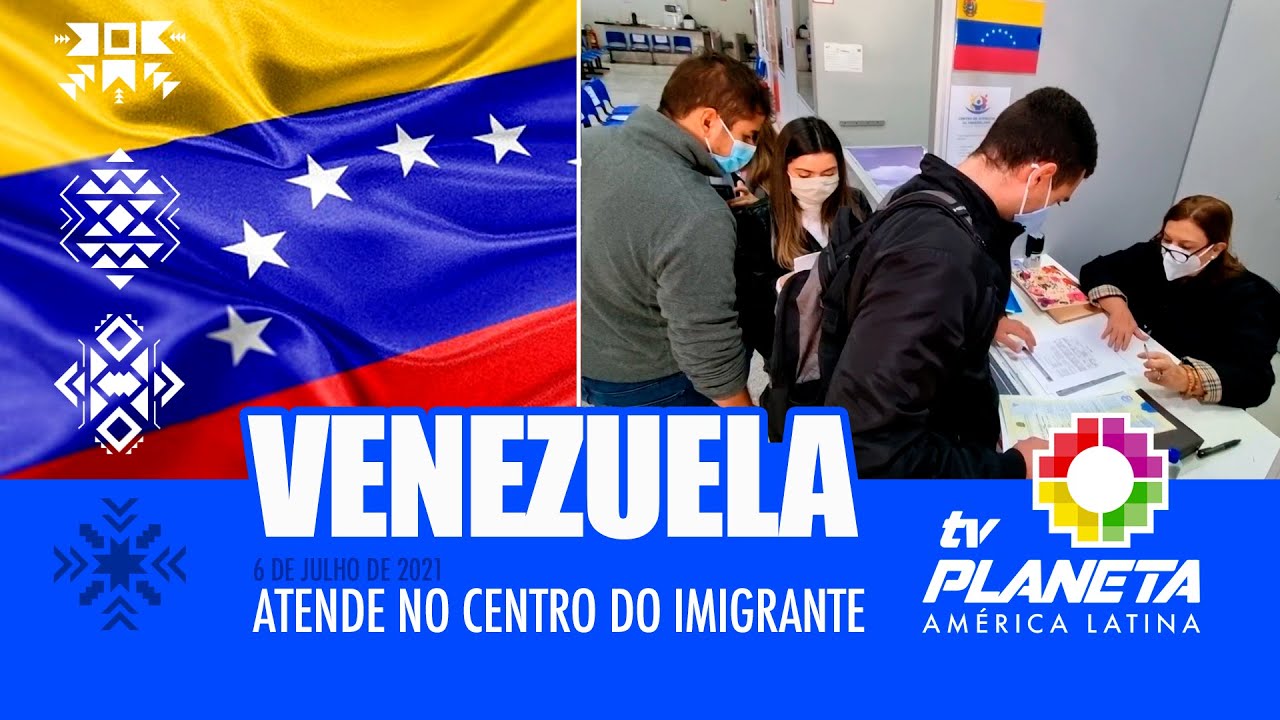 Consulado venezuelano começou a atender no Centro do Imigrante no Brás