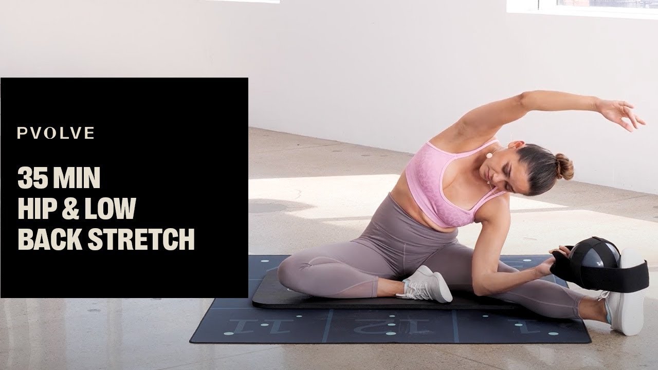 35 Min Hip & Lower Back Stretch