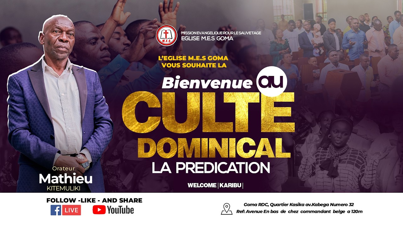 CULTE DOMINICAL DU 22  FEVRIER 2026  EGLISE M.E.S GOMA AVEC PAPA MATHIEU KITEMULIKI