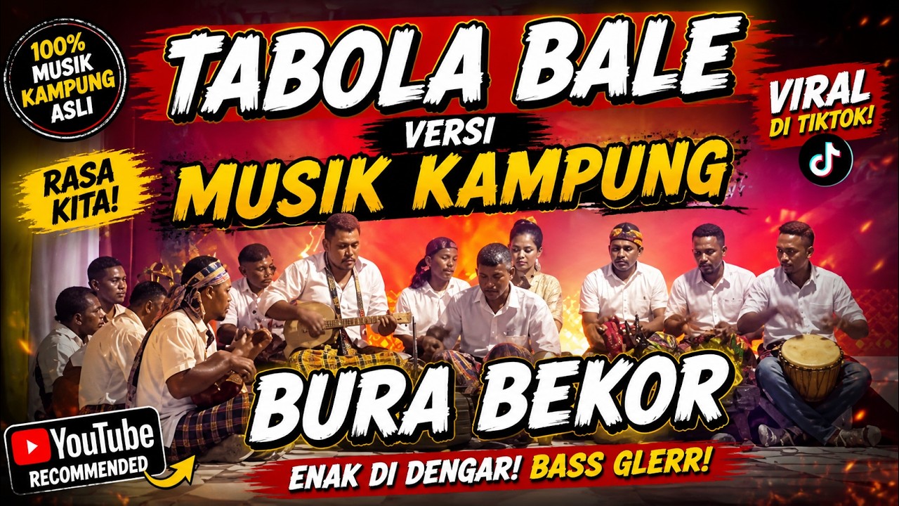 TABOLA BALE - VERSI MUSIK KAMPUNG BURA BEKOR 