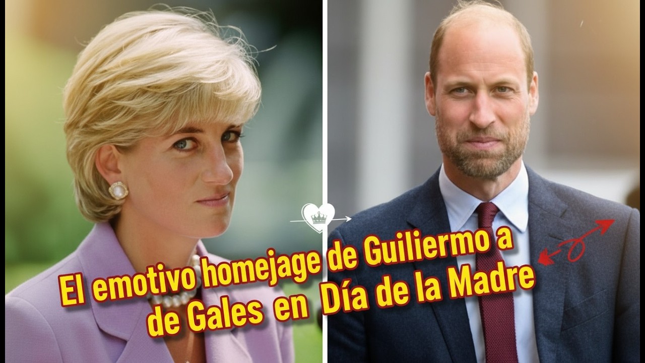 El emotivo homenaje de Guillermo a Diana de Gales en el Día de la Madre