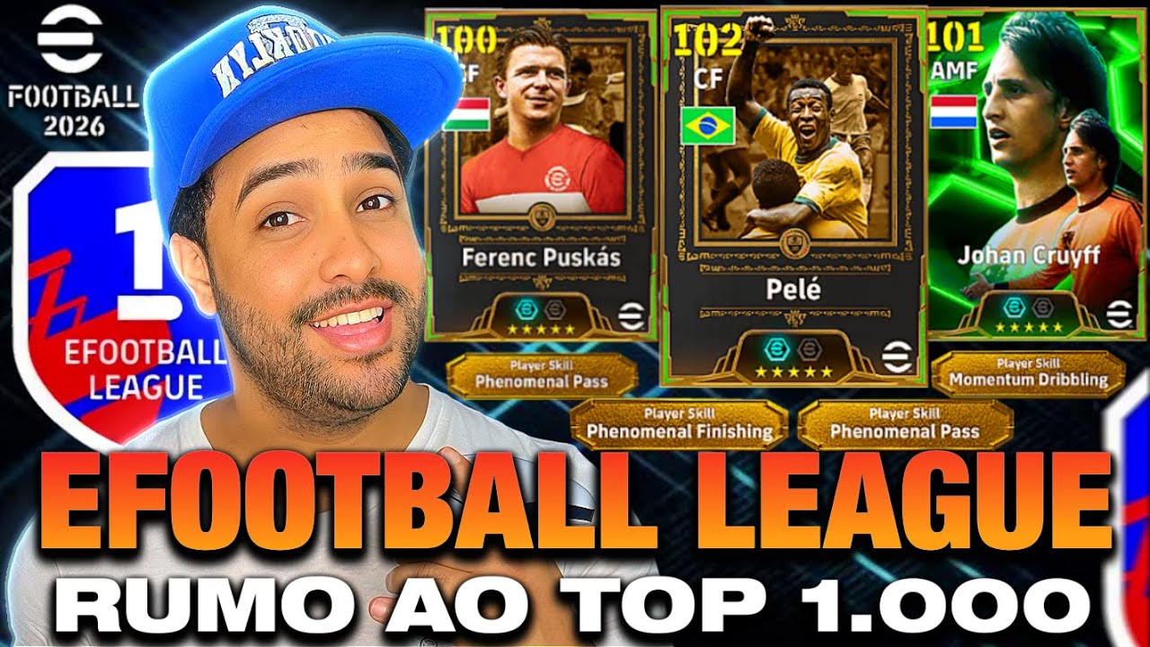 🔥⚽ EFOOTBALL LEAGUE RUMO AO TOP 1.000 |  EFOOTBALL 2026