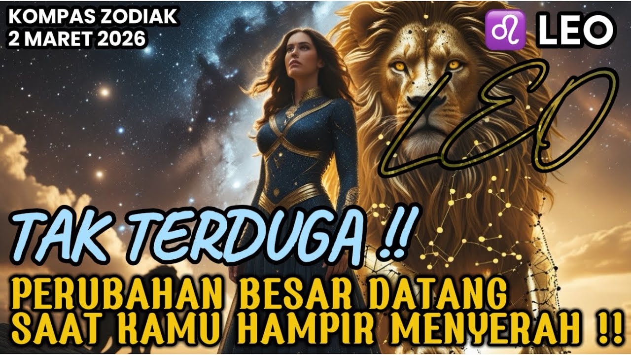 LEO♌️TAK TERDUGA‼️PERUBAHAN BESAR DATANG SAAT KANY HAMPIR MENYERAH‼️KOMPAS ZODIAK