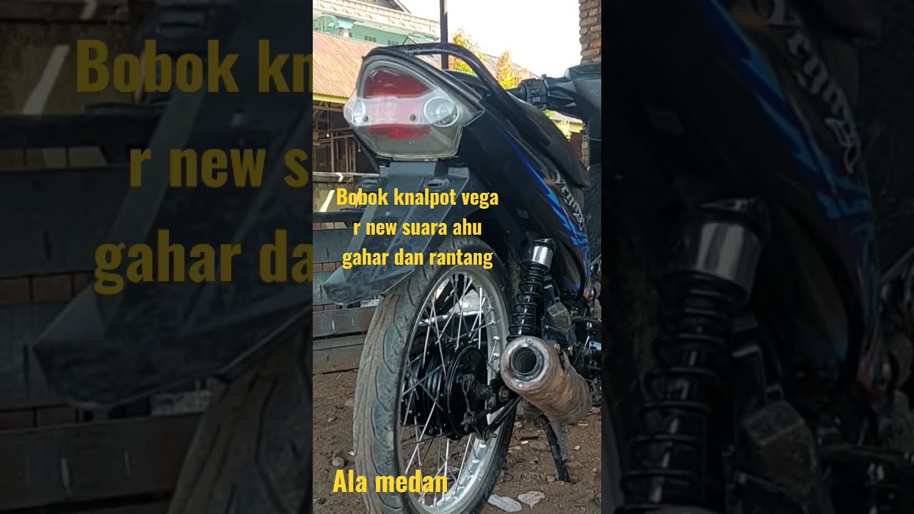 ceksound bobok kanlpot vega r new suara gahar dan rantang