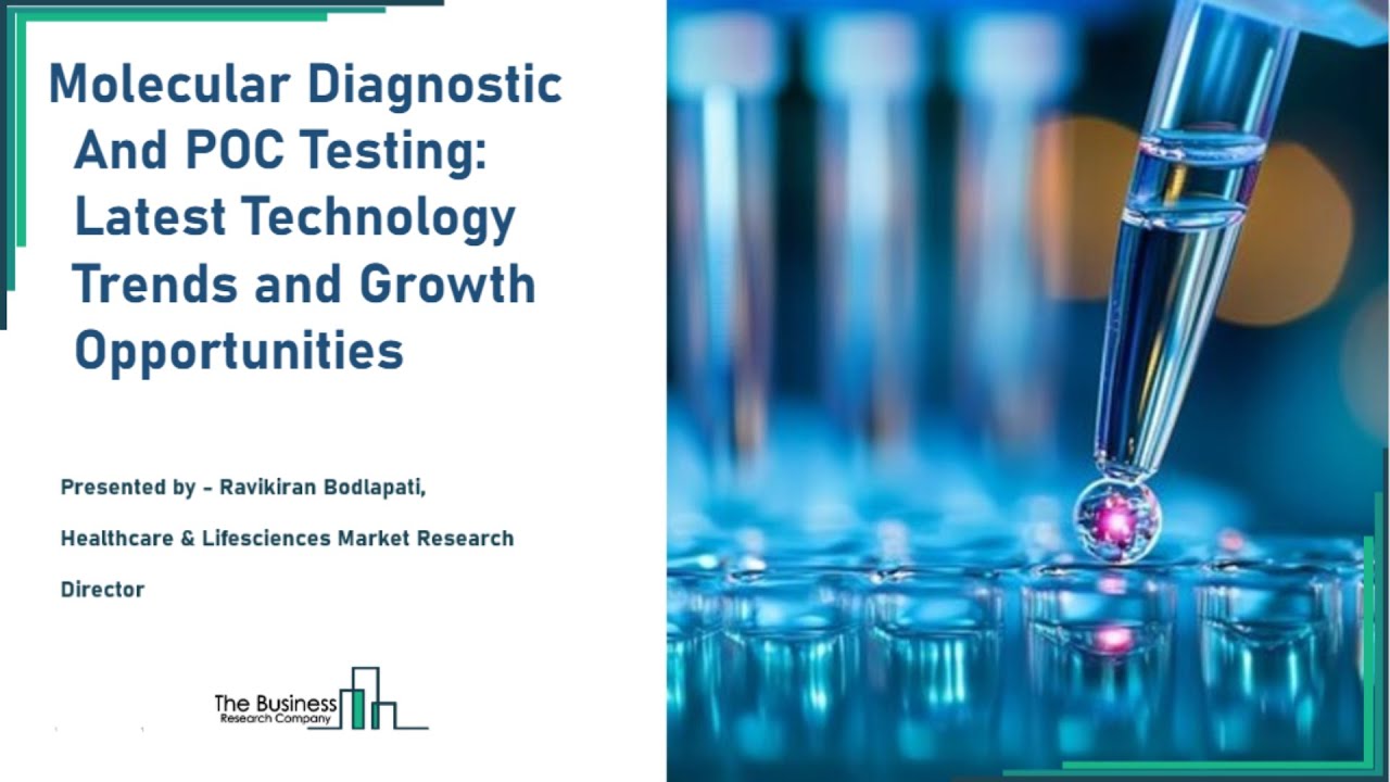 Shaping the Future of Healthcare: Innovations and Growth in Molecular Diagnostics & POC Testing
