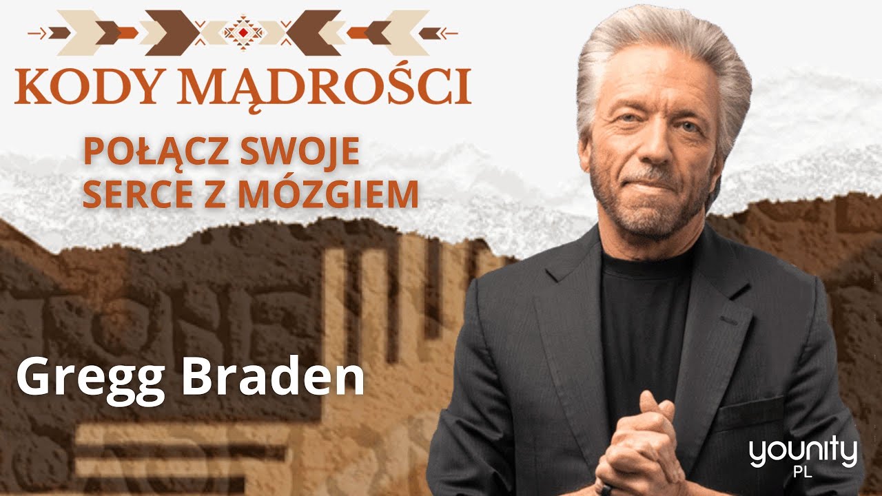 Połącz swoje serce z m&oacute;zgiem i doświadczaj niesamowitych wrażeń. Kody mądrości 🥀 Gregg Braden 🥀