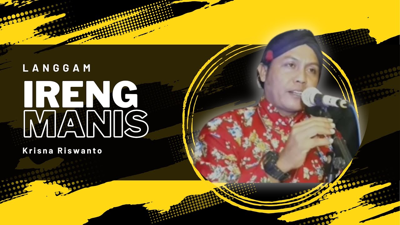 LANGGAM IRENG MANIS - CIPT. KARNO K. D. || COVER KRISNA RISWANTO @krisnariswanto
