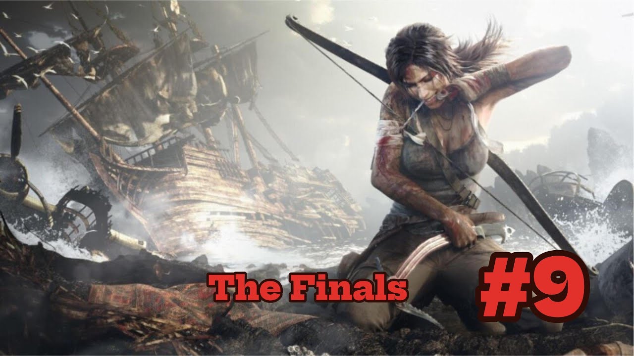 Tomb Raider Definitive Edition#Finals