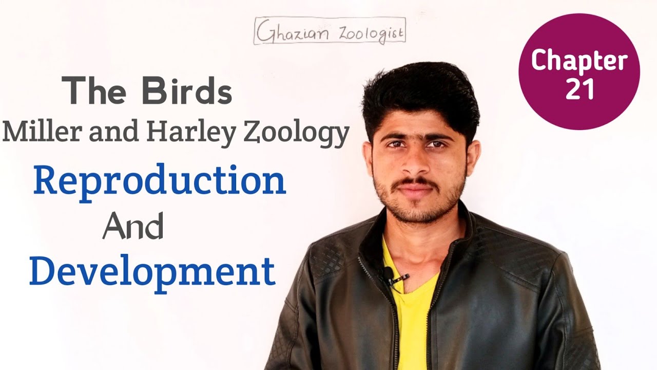 Reproduction and Development in Birds