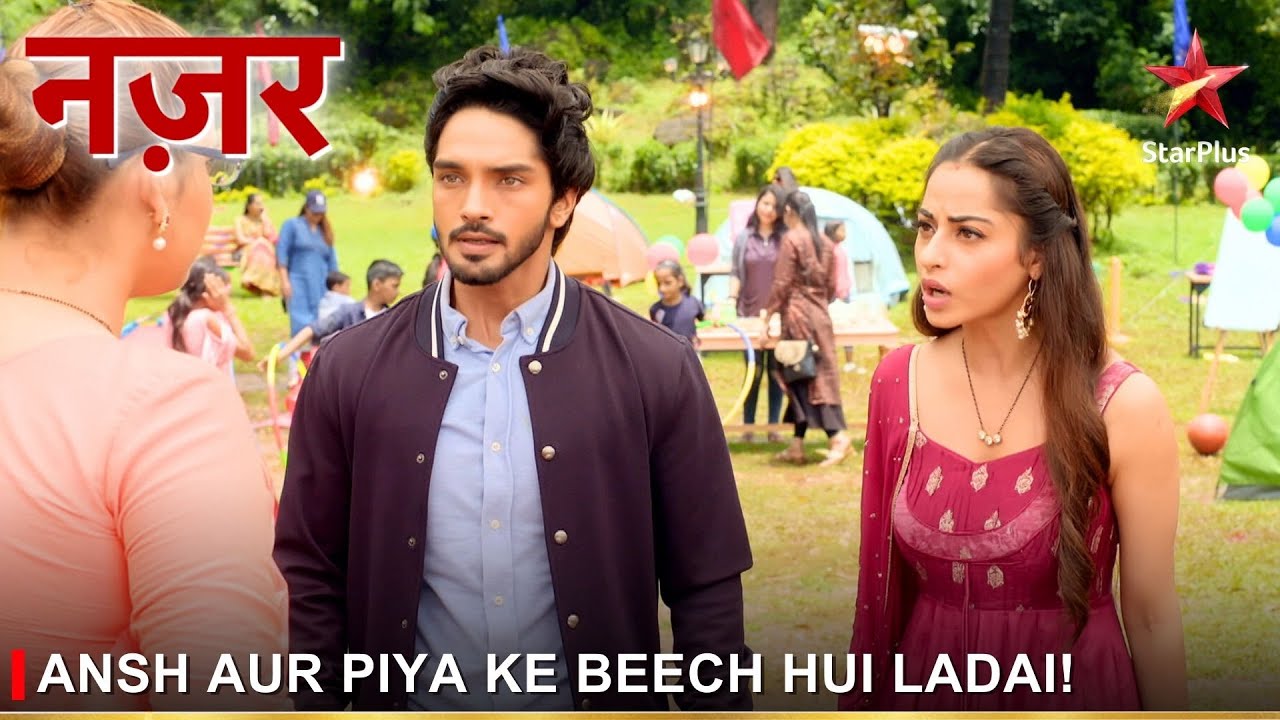 Nazar | नज़र | Ansh aur Piya ke beech hui ladai!