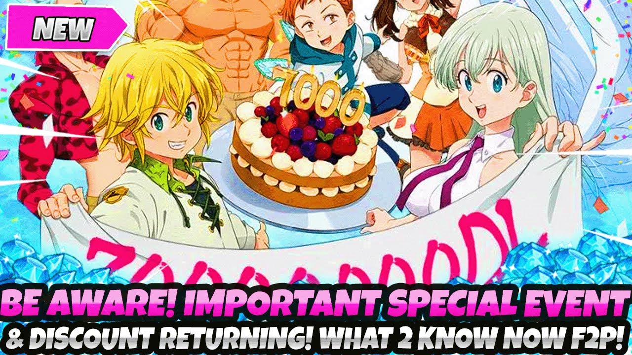 *ВНИМАНИЕ!* ВАЖНОЕ СПЕЦИАЛЬНОЕ СОБЫТИЕ И ВОЗВРАТ СКИДОК! ЧТО НУЖНО ЗНАТЬ F2P! (7DS Grand Cross