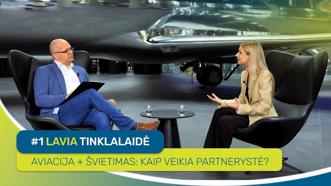 #1 LAVIA tinklalaidės epizodas – Aviacija ir švietimas: misija bendradarbiavimas