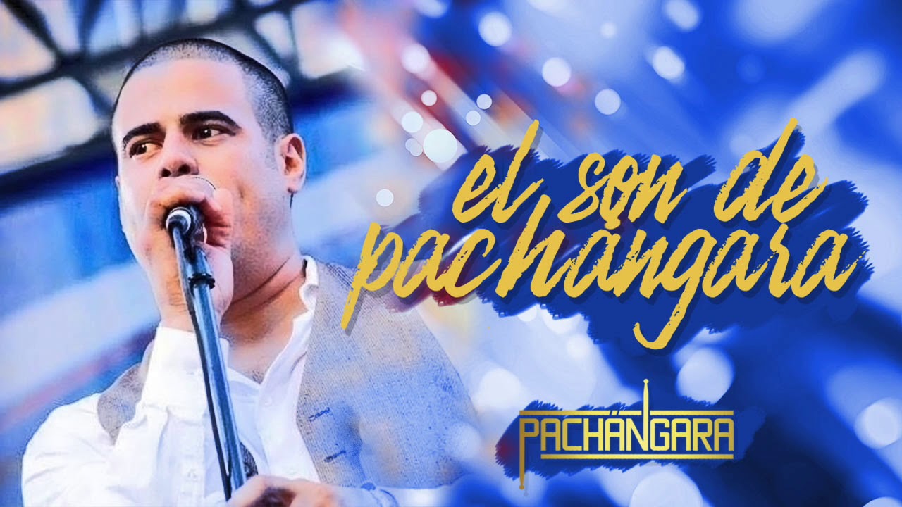 EL SON DE PACHANGARA
