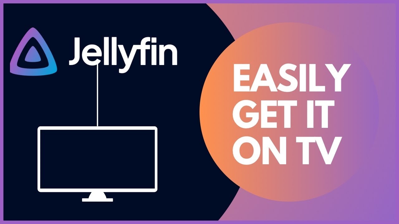 HOW TO USE JELLYFIN ON TV IN 2025 - EASY GUIDE