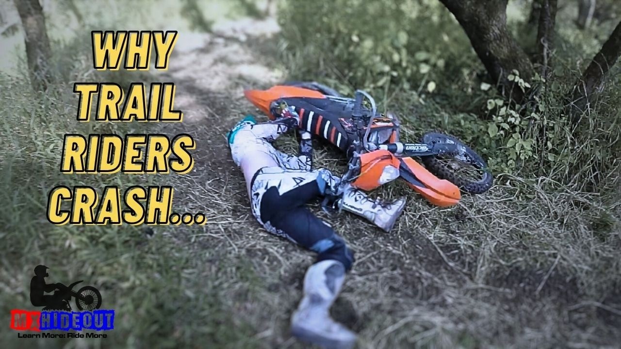 How To Ride A Dirt Bike On Trails Without Crashing Hard