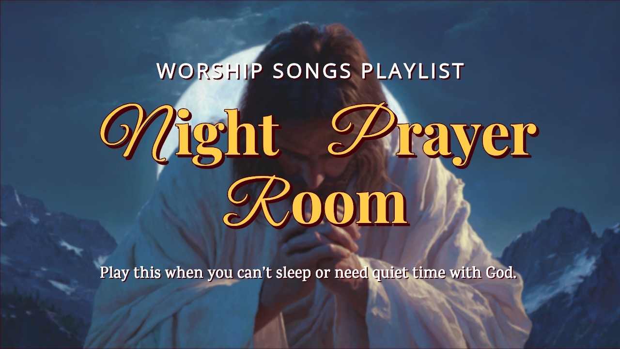 Calm Night Prayer Worship (1 Hour Loop) | Quiet Time with Jesus Before Sleep 🕯️