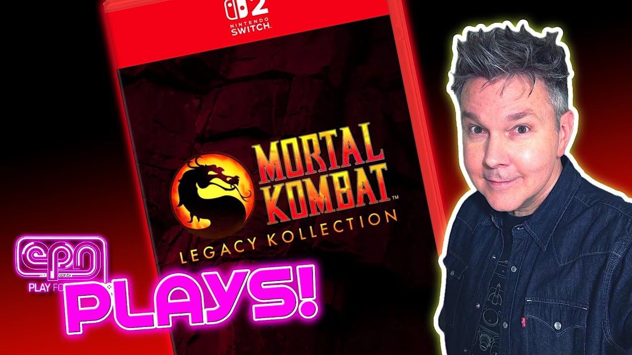 MORTAL KOMBAT: LEGACY KOLLECTION (Nintendo Switch 2) - EPN Plays! - Electric Playground