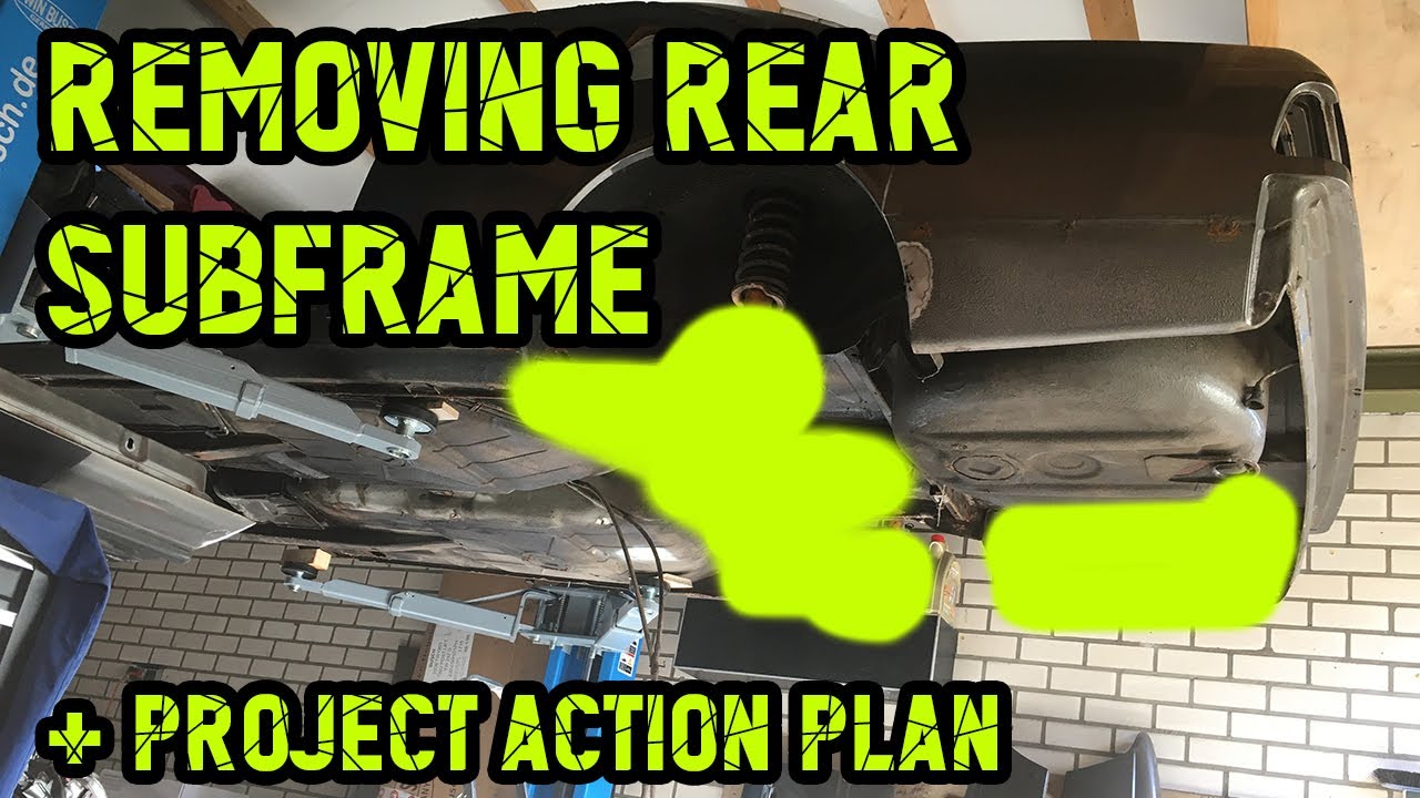 B1.11 -  BMW E24 Project [Removing subframe + Project Action plan]